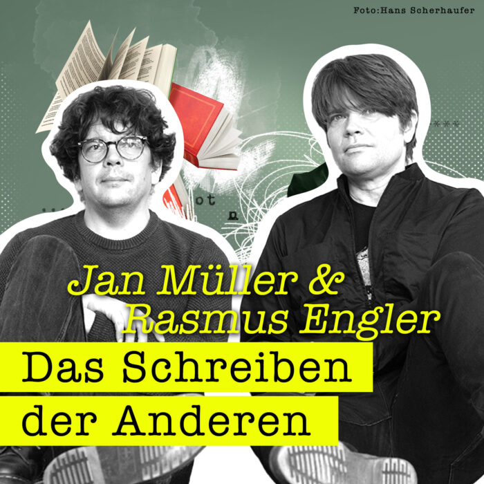 #35 Das Schreiben der Anderen: Jan Müller & Rasmus Engler