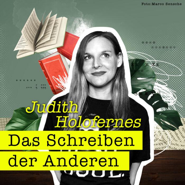 #38 Das Schreiben der Anderen: Judith Holofernes